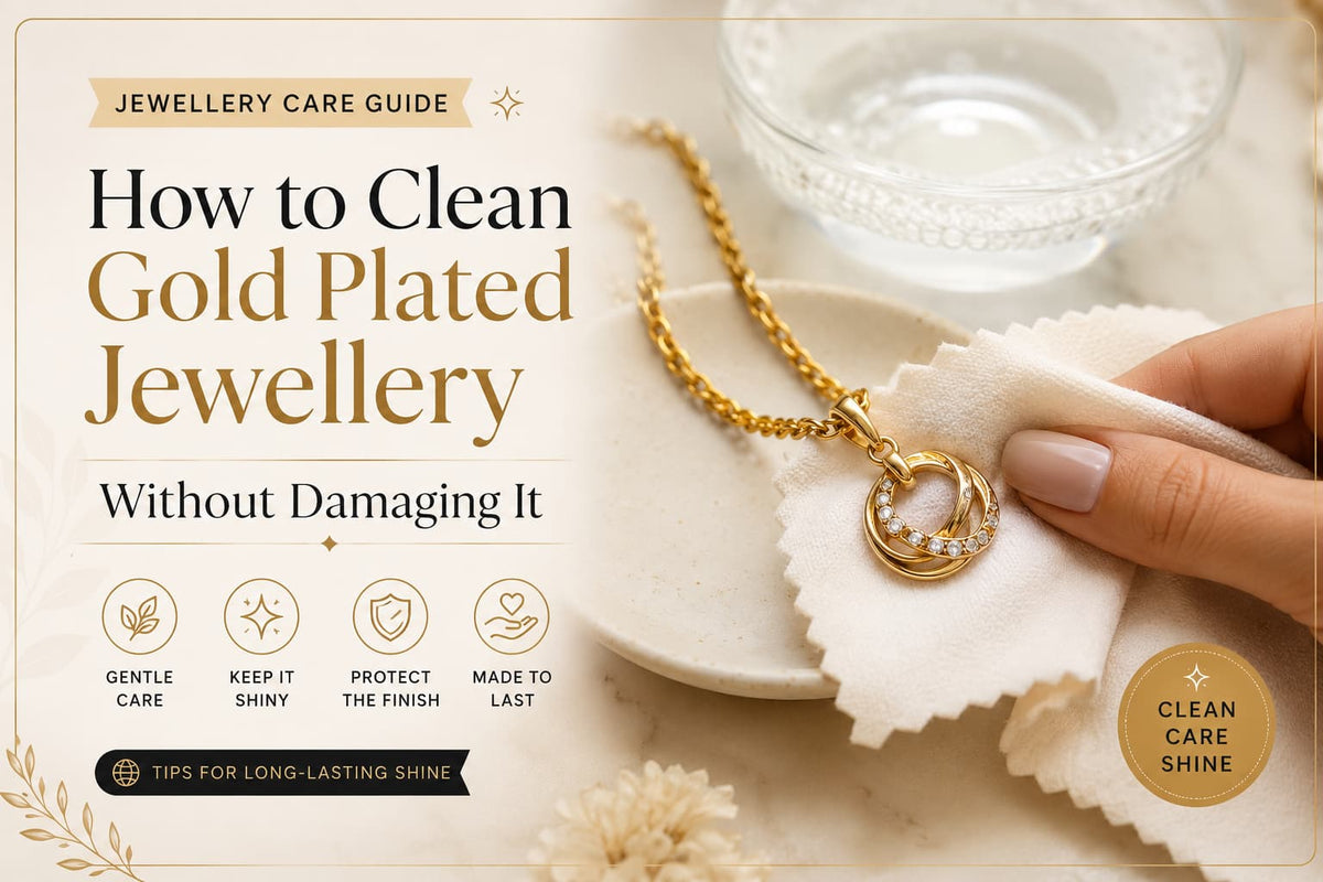How to Clean Gold Plated Jewellery Without Damaging It